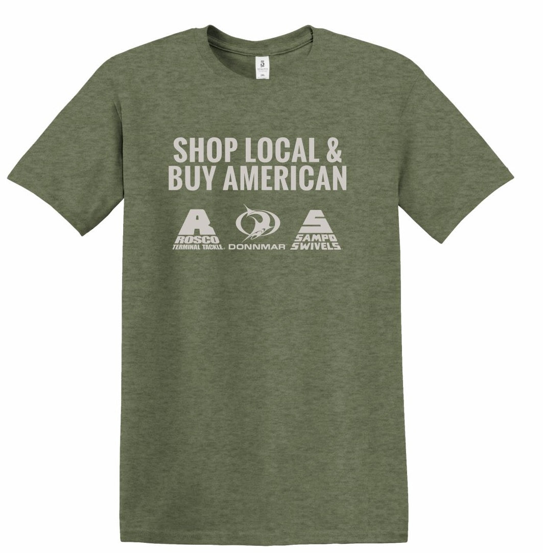 Shop Local & Buy American Tee Shirt